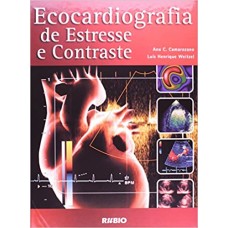 Ecocardiografia de Estresse e Contraste 