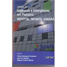 Urgências e Emergências em Pediatria 