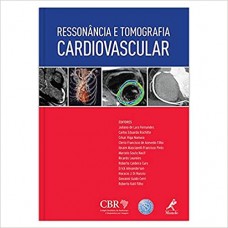 Ressonância e Tomografia Cardiovascular