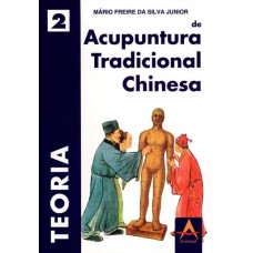 Acupuntura tradicional chinesa - Vl.2