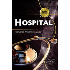 Hospital Manual do Ambiente Hospitalar