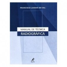 Manual de técnica radiográfica